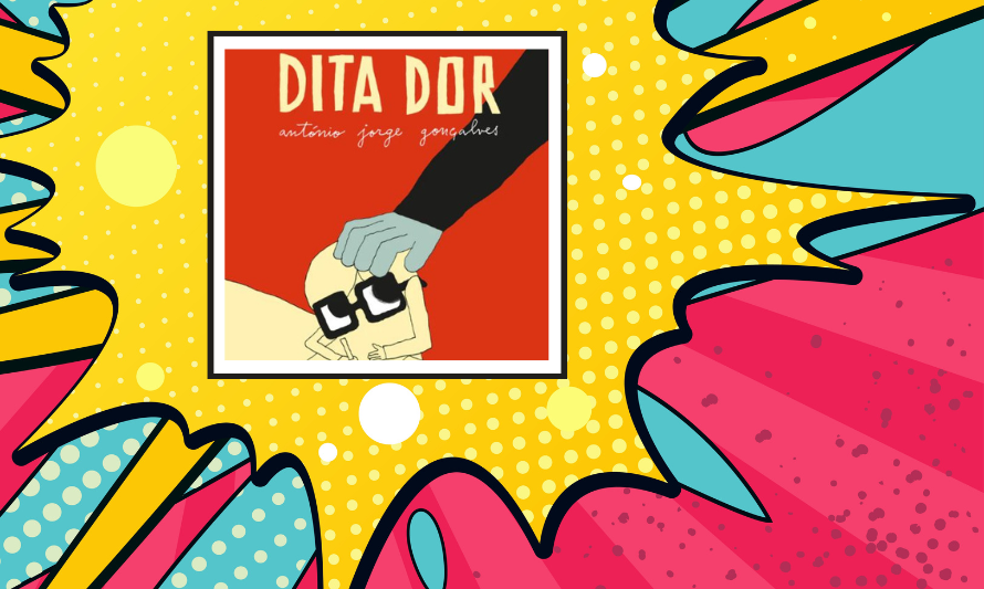 Clube de leitura BD Dita Dor de António Jorge Gonçalves | junho 2026