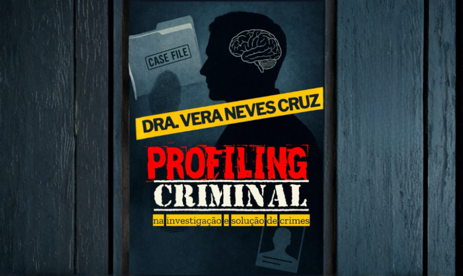 Profiling criminal na investigação e solução de crimes - Apresentação do livro de Vera Cruz - | janeiro 2026